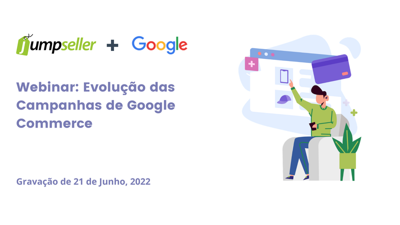 Evolução das Campanhas de Google Commerce