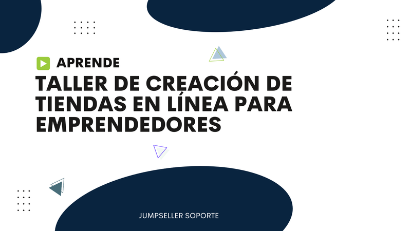 Taller de creación de tiendas en línea para emprendedores